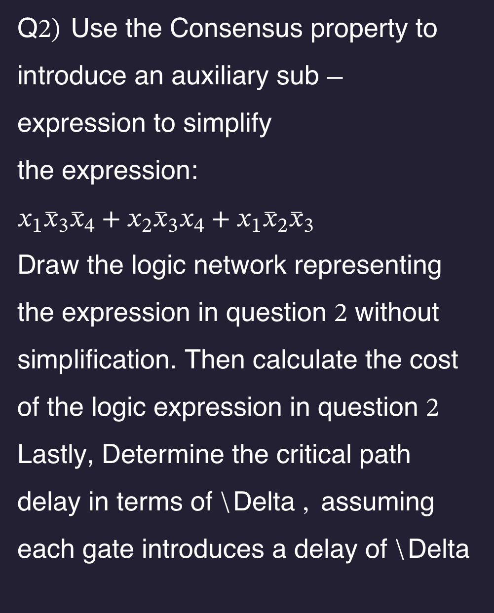 Solved Q2) ﻿Use the Consensus property to introduce an | Chegg.com