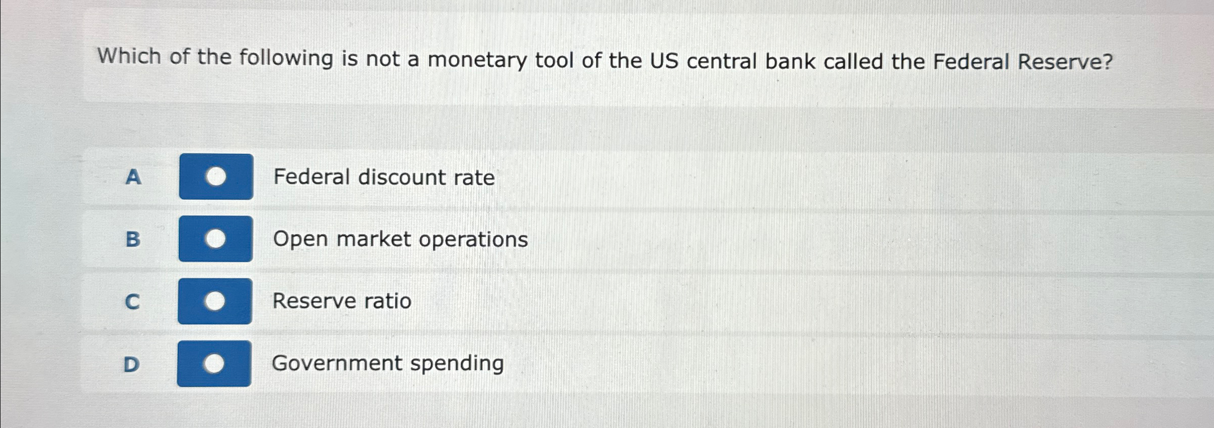 Solved Which of the following is not a monetary tool of the | Chegg.com