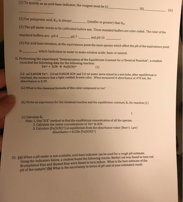 Solved (1) To qualify as an acidbase indicator, the reagent