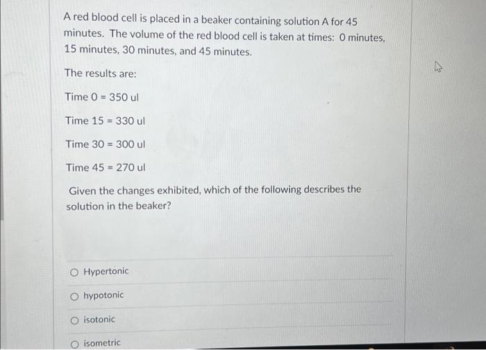 Solved A red blood cell is placed in a beaker containing | Chegg.com