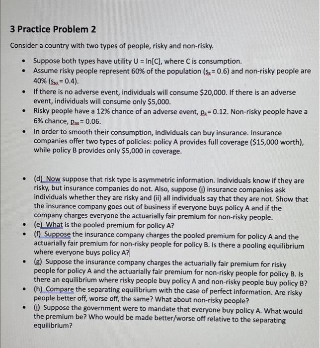 3 Practice Problem 2 Consider a country with two | Chegg.com