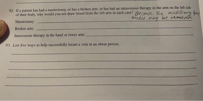 Solved If a patient has had a mastectomy or has a broken Chegg com