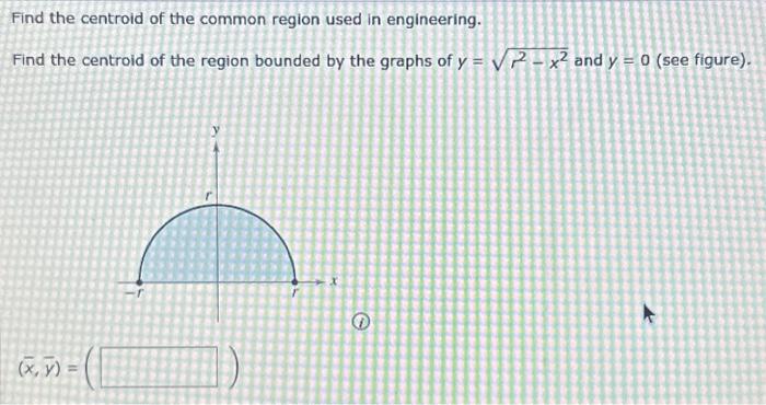 Solved Find the centroid of the common region used in | Chegg.com