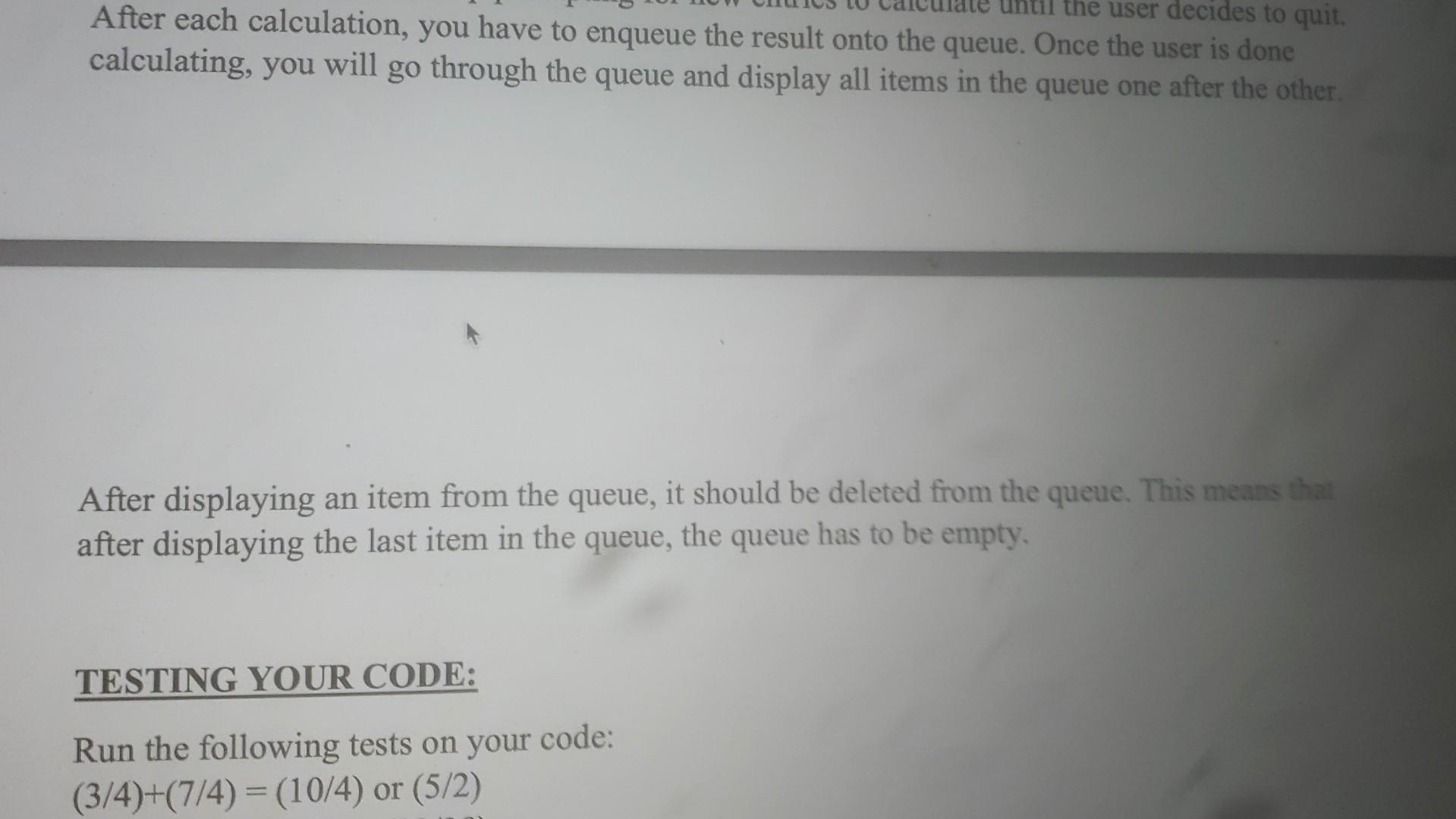 Solved calculating, you will go through the queue and | Chegg.com