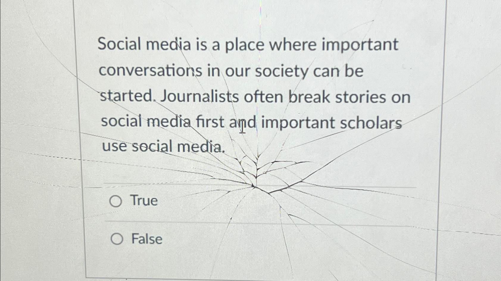 Solved Social media is a place where important conversations | Chegg.com