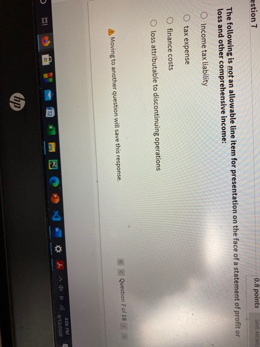Solved SAVE ANSWE 0.8 points estion 7 The following is not | Chegg.com