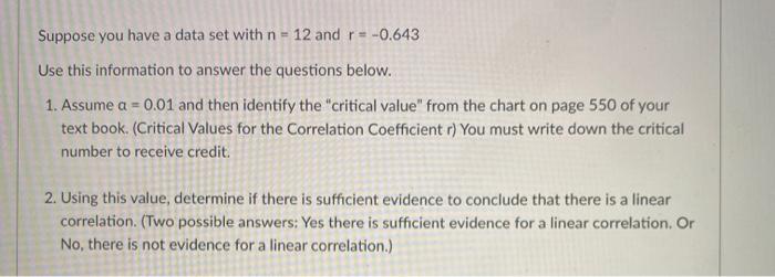 Solved Suppose you have a data set with n = 12 and r = | Chegg.com