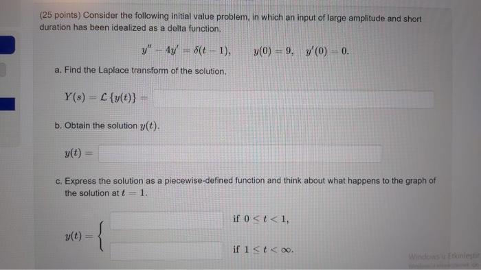 Solved (25 points) Consider the following initial value | Chegg.com