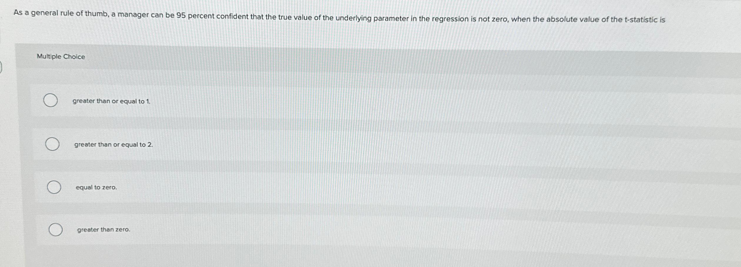 solved-multiple-choicegreater-than-or-equal-to-1-greater-chegg