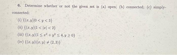 Solved 6. Determine whether or not the given set is (a) | Chegg.com