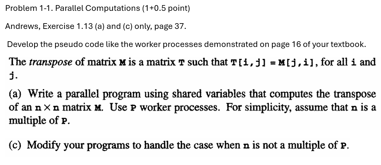 Solved Problem 1-1. ﻿Parallel Computations ( 1+0.5 ﻿point) | Chegg.com