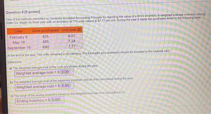 Solved Question 8 [5 points) One of the methods permitted by | Chegg.com