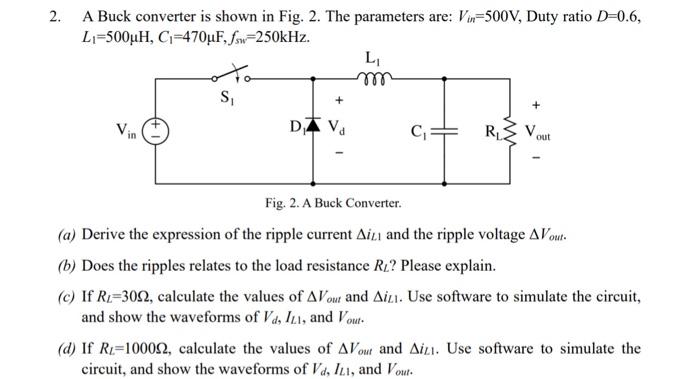 Solved 2. A Buck converter is shown in Fig. 2. The | Chegg.com