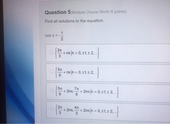 Solved Question 5(Multiple Choice Worth 6 points) Find all | Chegg.com
