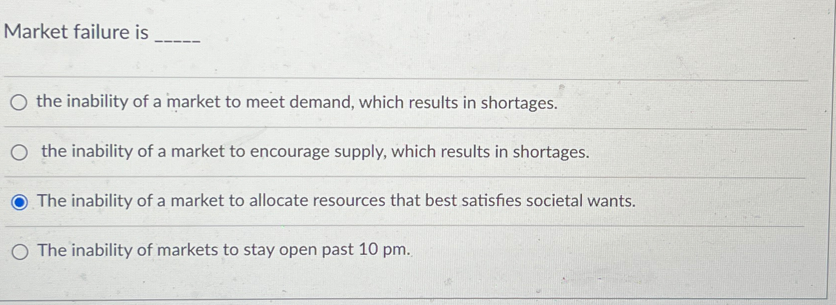 Market failure is q,the inability of a market to meet | Chegg.com