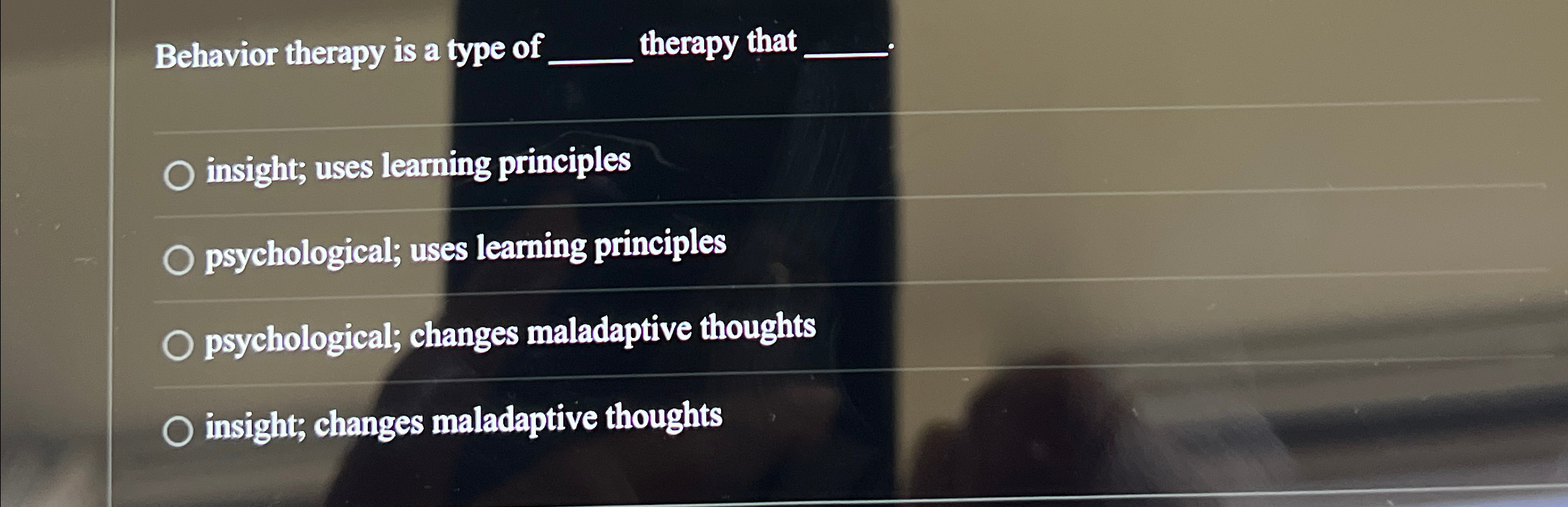 Solved Behavior Therapy Is A Type Of Q, ﻿therapy That | Chegg.com