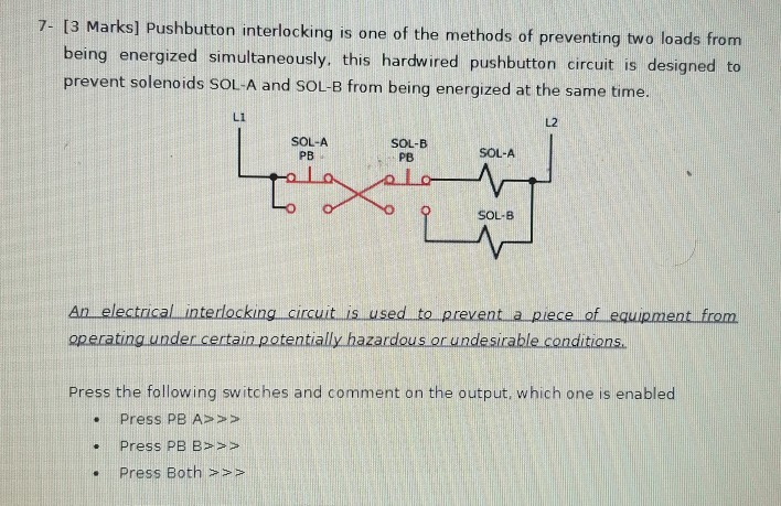 Solved 7- [3 Marks] Pushbutton interlocking is one of the | Chegg.com