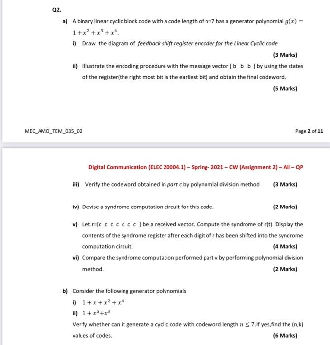Solved Q2. a) A binary linear cyclic block code with a code | Chegg.com