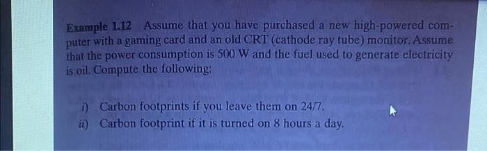 Solved Example 1.12 Assume that you have purchased a new | Chegg.com