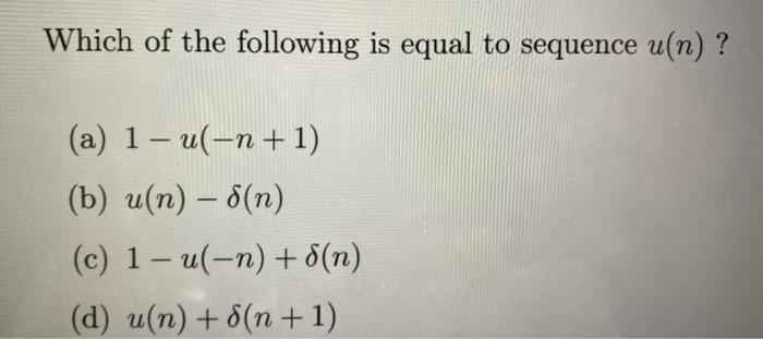 Solved Which Of The Following Is Equal To Sequence K 28 Chegg Com