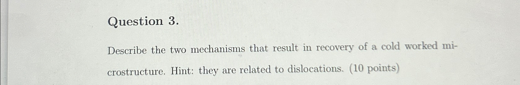 Solved Question 3.Describe the two mechanisms that result in | Chegg.com