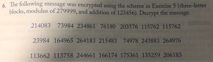 6. The following message was encrypted using the | Chegg.com