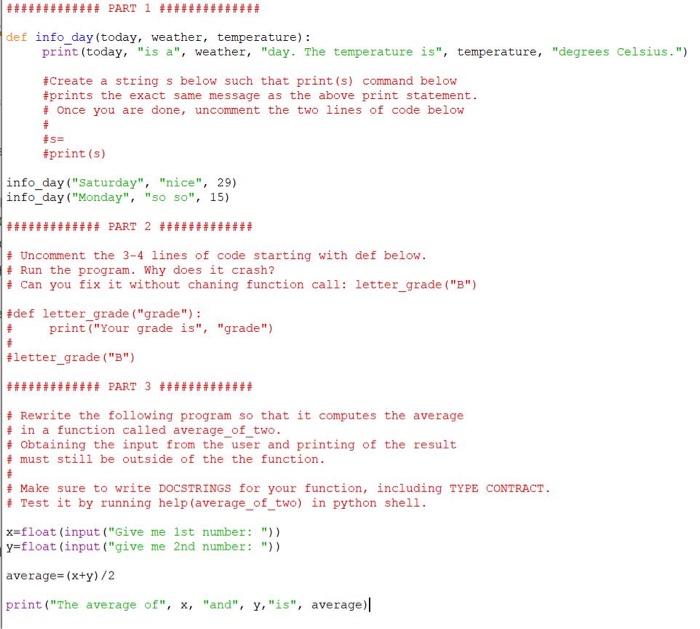 Solved ******# PART 1 +++++++ +++++ def info_day (today, | Chegg.com
