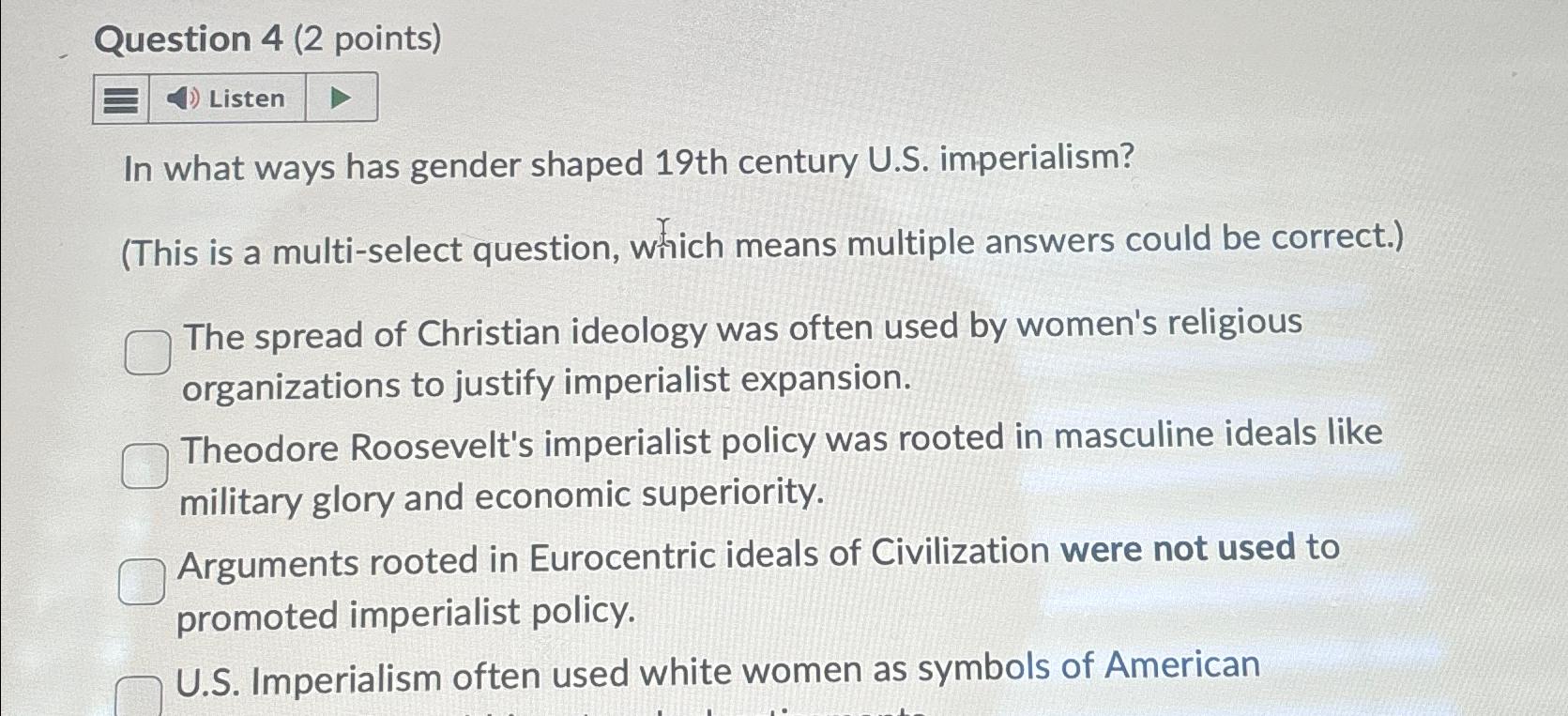 Solved Question 4 (2 ﻿points)ListenIn what ways has gender | Chegg.com