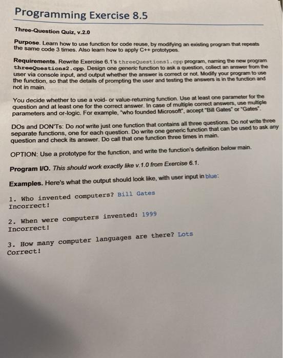 Solved Programming Exercise 8.5 Three-Question Quiz, v.2.0 | Chegg.com