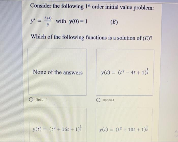 Solved Consider the following 1st order initial value | Chegg.com