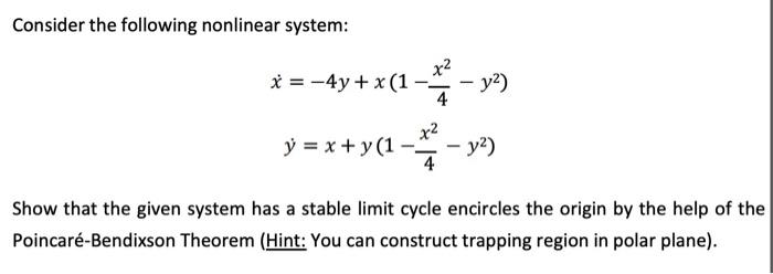 Solved Consider The Following Nonlinear System: | Chegg.com