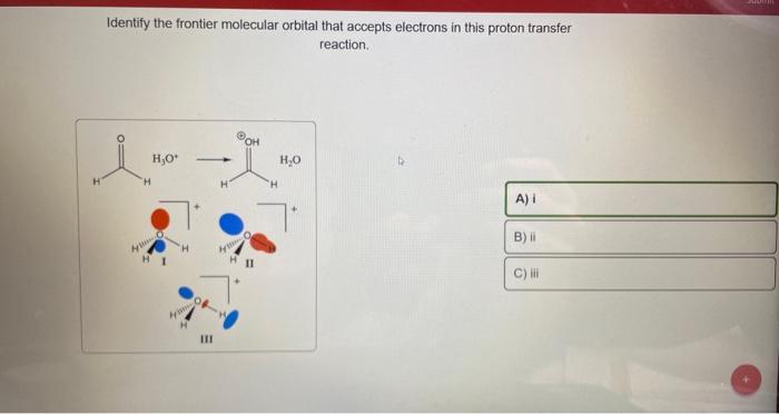 Solved Identify the frontier molecular orbital that accepts | Chegg.com