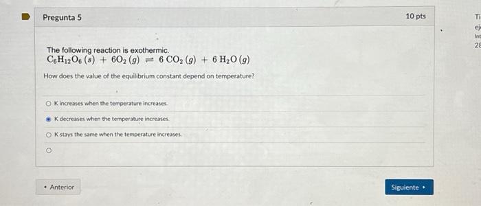 Solved Pregunta The Following Reaction Is Exothermic Chegg Com