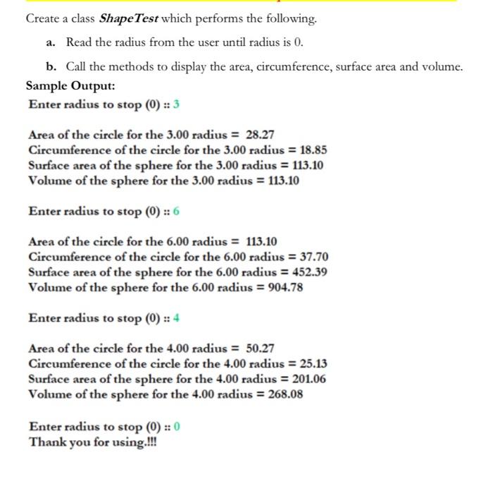 Solved Create a class Shape Test which performs the | Chegg.com