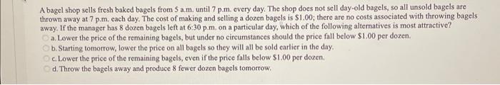 Solved A bagel shop sells fresh baked bagels from 5 a.m. | Chegg.com