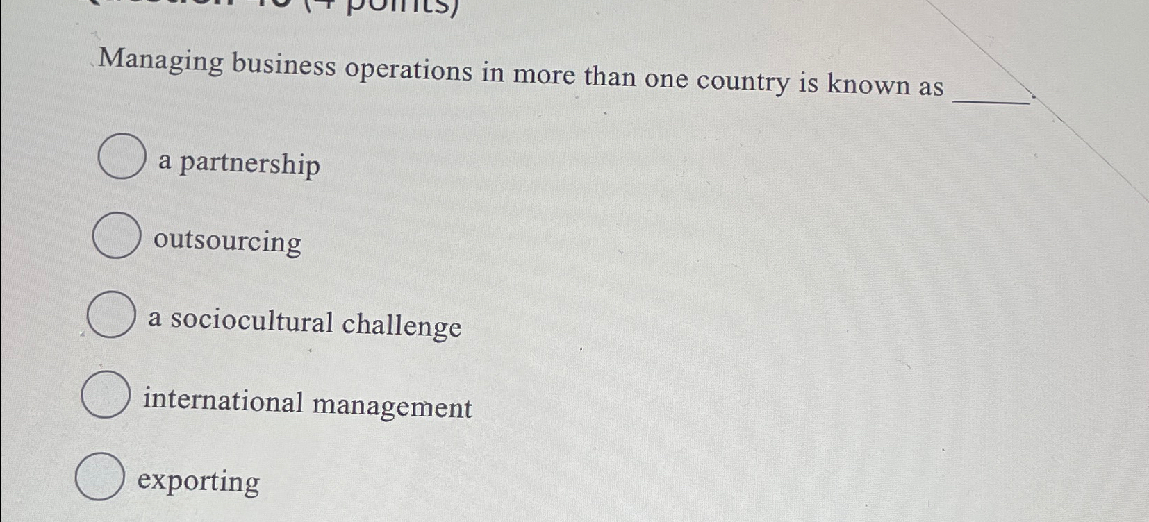 Solved Managing business operations in more than one country | Chegg.com