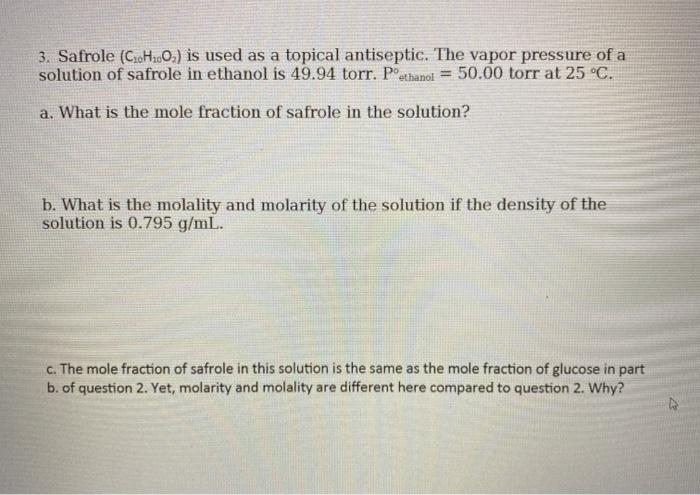 Solved 3. Safrole (C10H100.) is used as a topical | Chegg.com