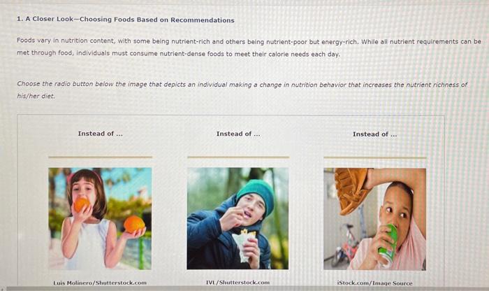 Solved 1. A closer look- choosing foods based on | Chegg.com