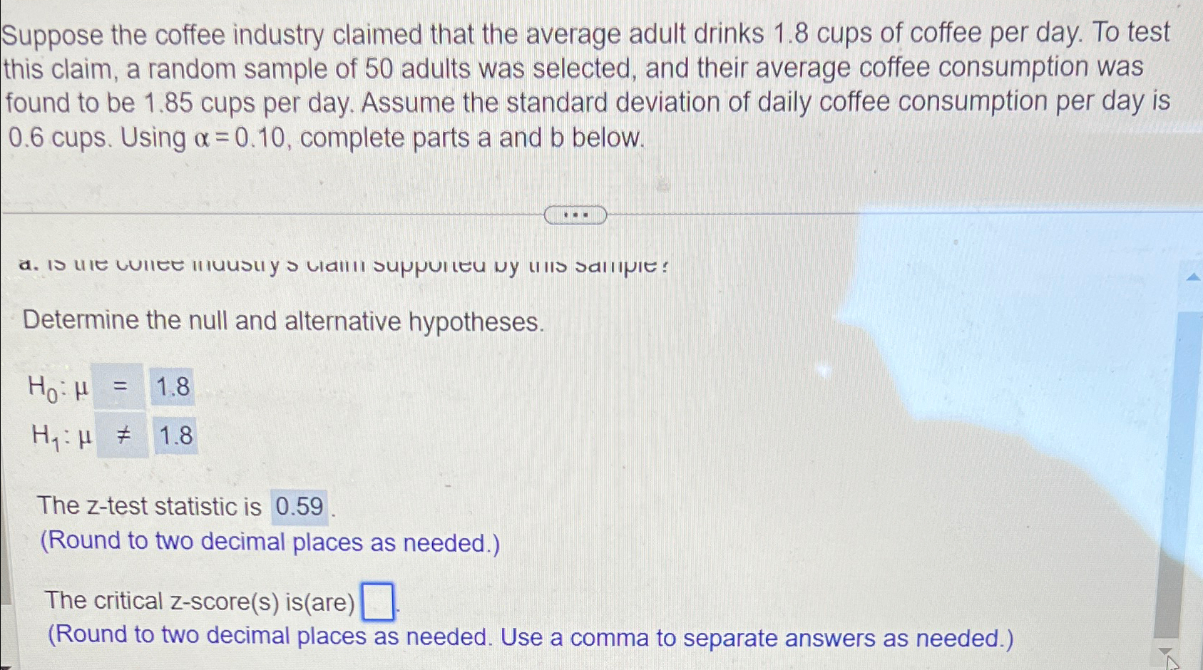 Suppose the coffee industry claimed that the average | Chegg.com