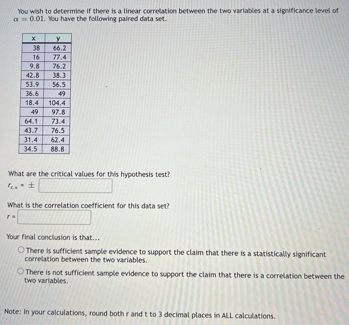 Solved You wish to determine if there is a linear | Chegg.com