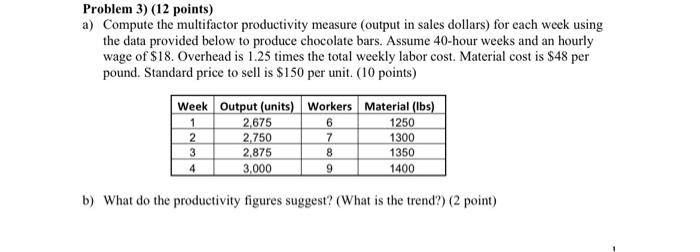Solved Problem 3 ) (12 points) a) Compute the multifactor | Chegg.com