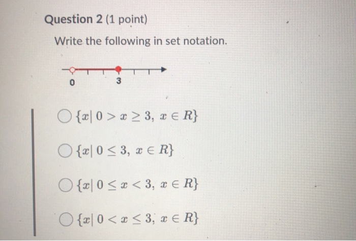 Solved Question 2 1 Point Write The Following In Set No Chegg Com