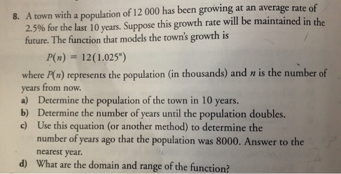 Solved 8. A Town With A Population Of 12 000 Has Been | Chegg.com