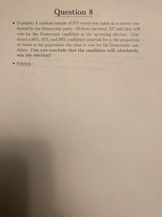 Solved Question 8 (5 points) A random sample of 979 voters | Chegg.com