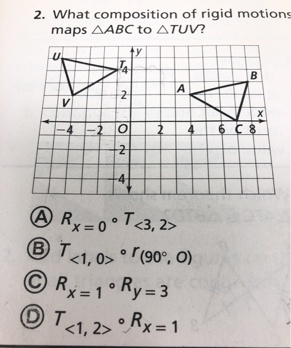 Solved 2 What Composition Of Rigid Motions Maps bc To Chegg Com