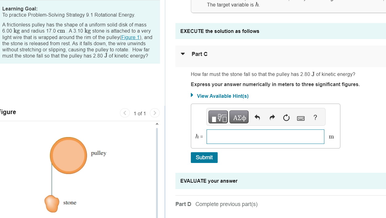 Solved Learning Goal:To practice Problem-Solving Strategy | Chegg.com