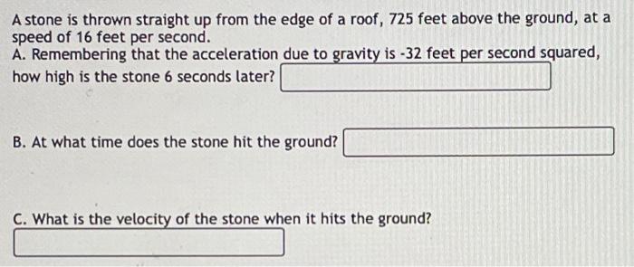 Solved A stone is thrown straight up from the edge of a | Chegg.com