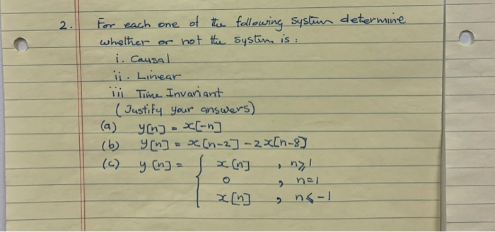 Solved For each one of the following system determine | Chegg.com