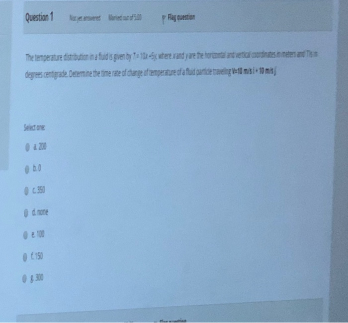 Solved Question 1 The temperature distribution in a fluid is | Chegg.com