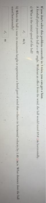 Solved If you don't solve this problem correctly in 3 tries, | Chegg.com